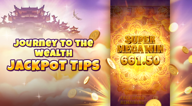 Journey to the Wealth PGGAMING slot Jackpot Tips
